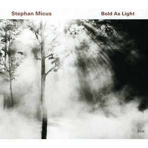 Stephan Micus - Bold As Light  CD